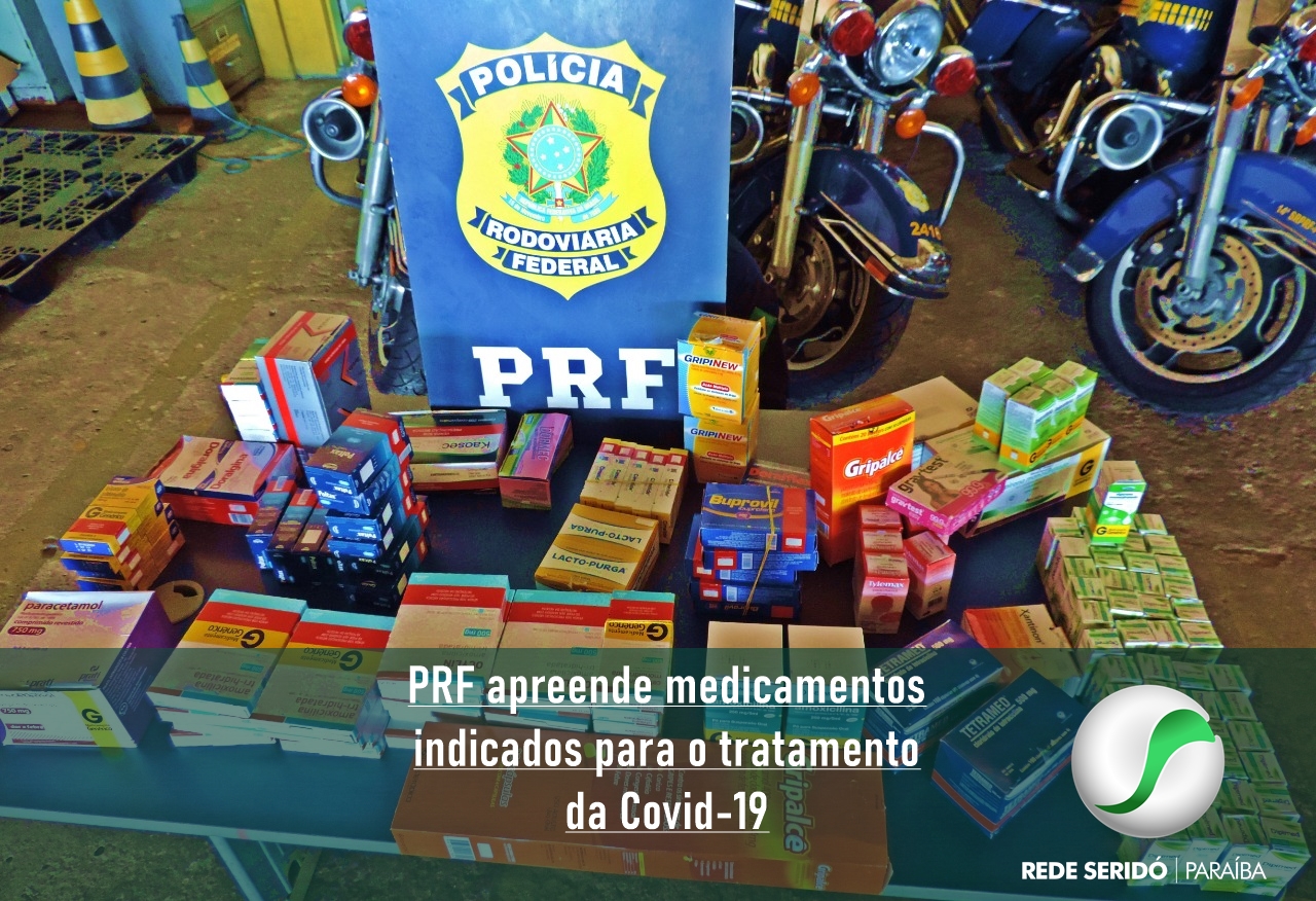 PRF apreende medicamentos indicados para o tratamento da Covid-19